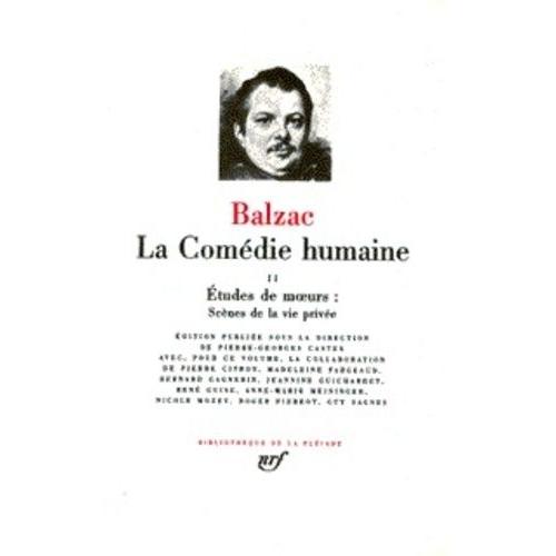 La Comdie Humaine Tome 2 - Etudes De Moeurs - Scnes De La Vie Prive... - Suite   de honor de balzac  Format Beau livre 