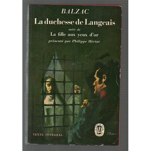 La Duchesse De Langeais+La Fille Aux Yeux D'or    Format Poche 