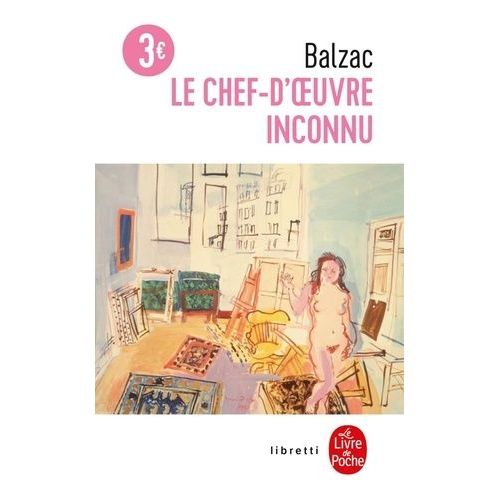 Le Chef-D'oeuvre Inconnu    Format Poche 