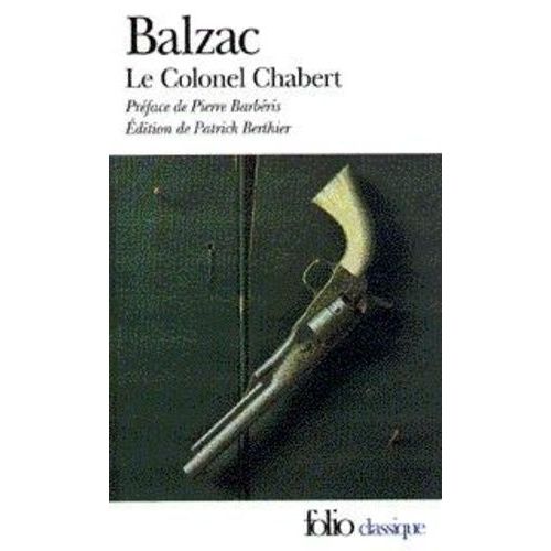 Le Colonel Chabert    Format Poche 