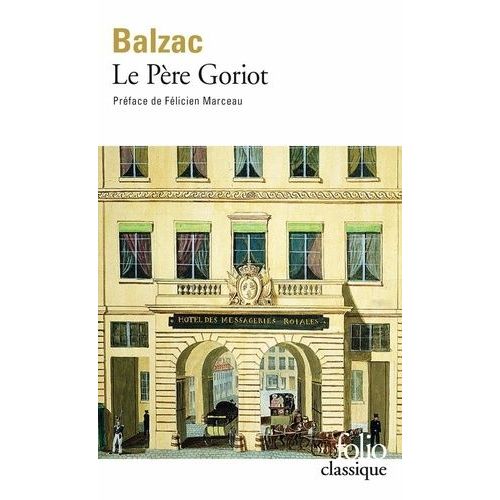 Le Pre Goriot    Format Poche 
