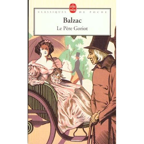 Le Pre Goriot    Format Poche 