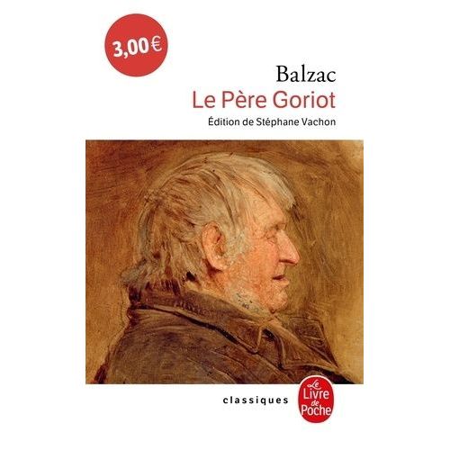 Le Pre Goriot    Format Poche 