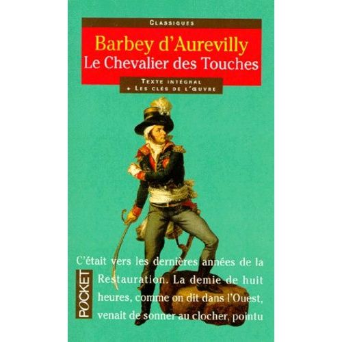 Le Chevalier Des Touches    Format Poche 