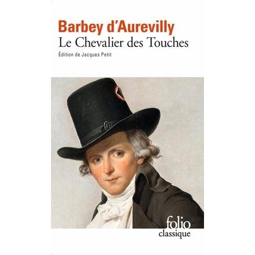 Le Chevalier Des Touches    Format Poche 