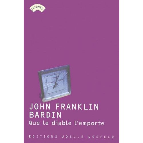 Que Le Diable L'emporte   de John-Franklin Bardin  Format Beau livre 