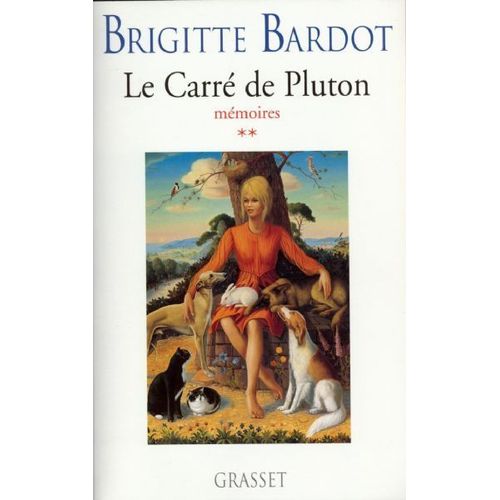 Le Carre De Pluton.Memoires.Tome Ii   de brigitte bardot 