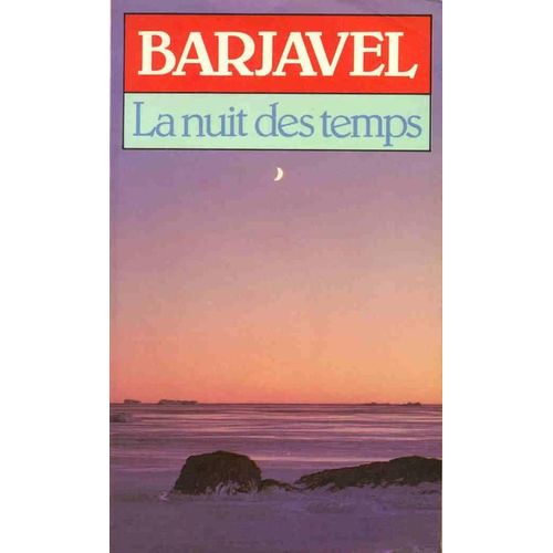 La Nuit Des Temps    Format Poche 