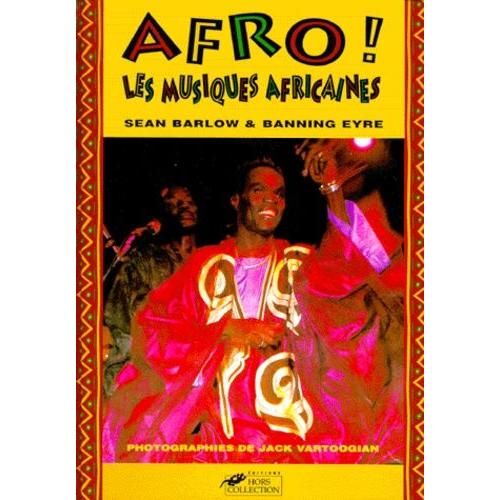 Afro ! Les Musiques Africaines - Art Et Culture | Rakuten