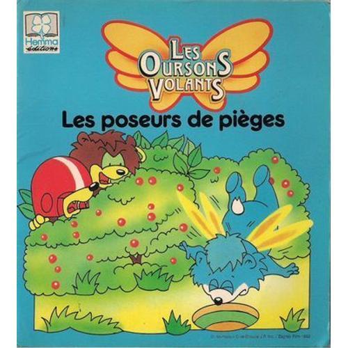 Les Oursons Volants - N 4 - Les Poseurs De Piges   de Barnab, Jolle 