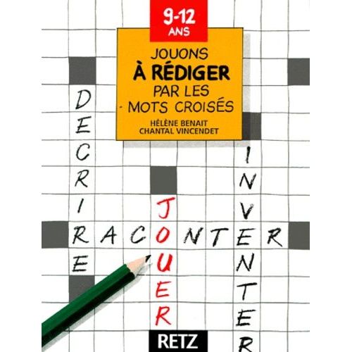 Jouons  Rdiger Par Les Mots Croiss   de Benait Hlne  Format Broch 