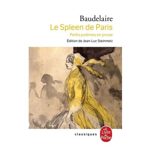 Le Spleen De Paris (Petits Pomes En Prose)    Format Poche 