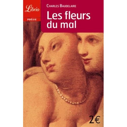 Les Fleurs Du Mal    Format Poche 