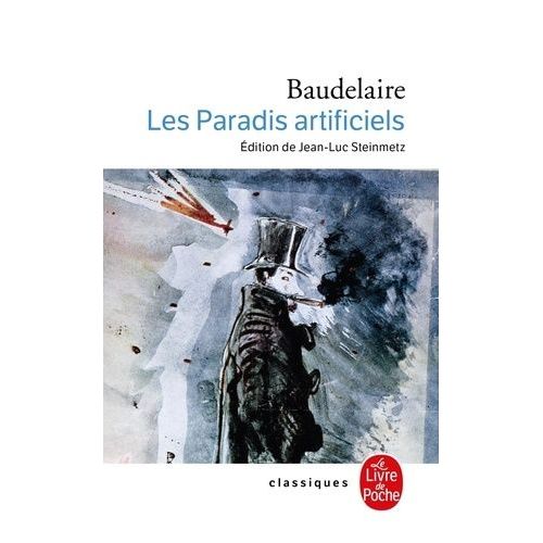 Du Vin Et Du Hachisch - Suivi De Les Paradis Artificiels    Format Poche 