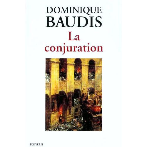 La Conjuration   de dominique baudis 