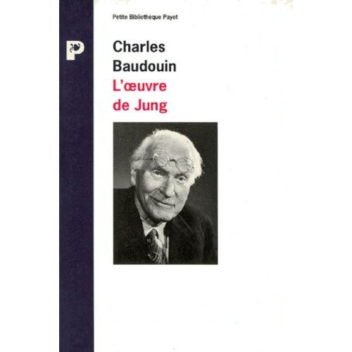 L'oeuvre De Jung Et La Psychologie Complexe   de Baudouin Charles  Format Poche 