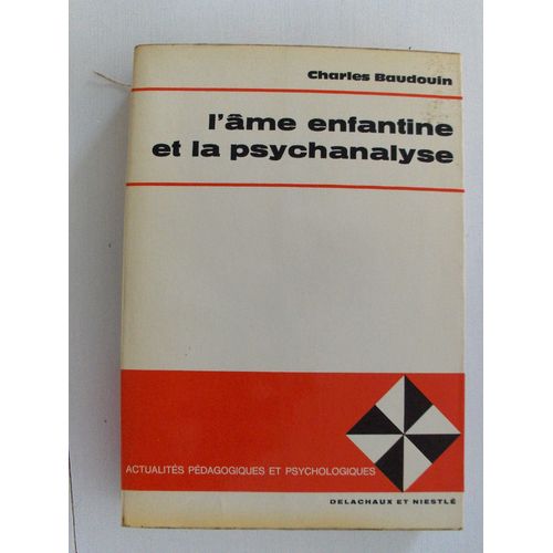 L'me Enfantine Et La Psychanalyse   de charles baudouin 
