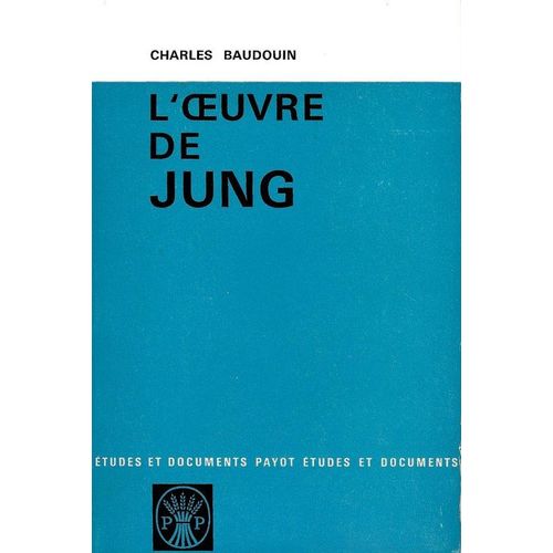 L'oeuvre De Jung   de BAUDOUIN Charles 
