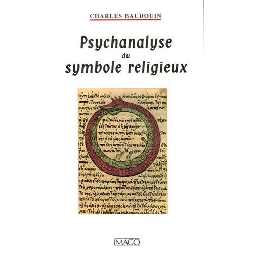 Psychanalyse Du Symbole Religieux    Format Broch 