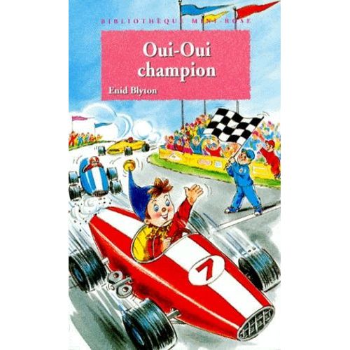 Oui-Oui Champion    Format Poche 