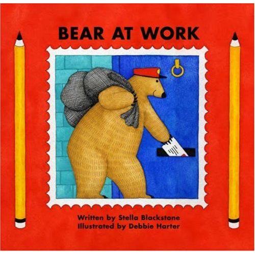 Bear At Work   de Stella Blackstone 