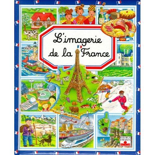 L'imagerie De La France   de emilie beaumont  Format Album 