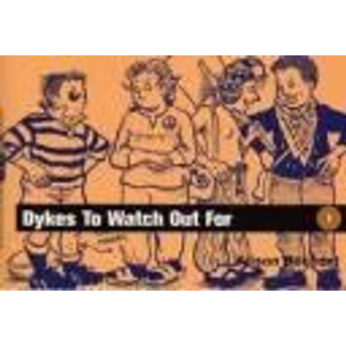 Dykes To Watch Out For   de alison bechdel  Format Broch 