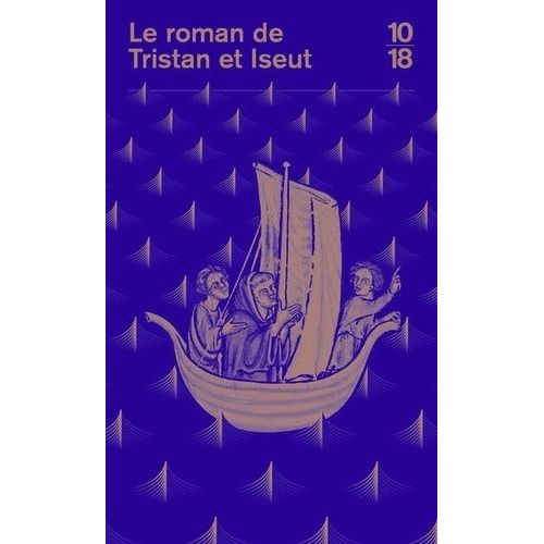Le Roman De Tristan Et Iseut    Format Poche 