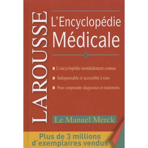 Encyclopdie Mdicale - Le Manuel Merck   de Beers Mark H.  Format Reli 