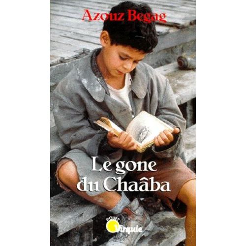Le Gone Du Chaba    Format Poche 