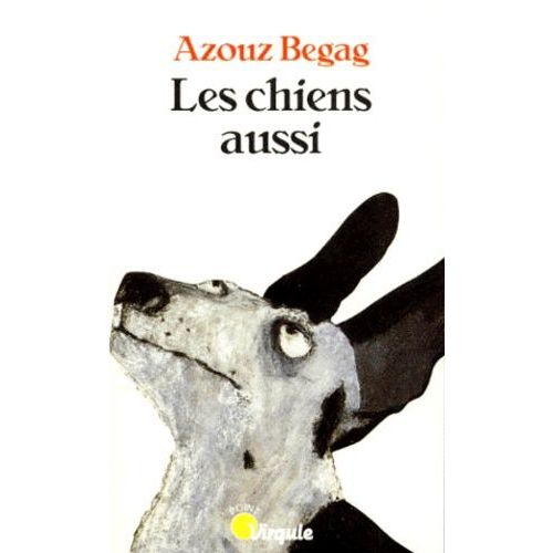 Les Chiens Aussi    Format Poche 