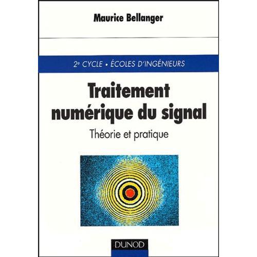 Traitement Numérique Du Signal - Théorie Et Pratique, 6ème Édition ...