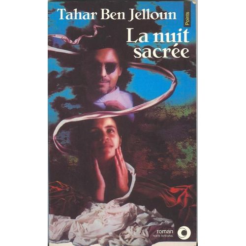 La Nuit Sacre   de Ben Jelloun Tahar  Format Poche 