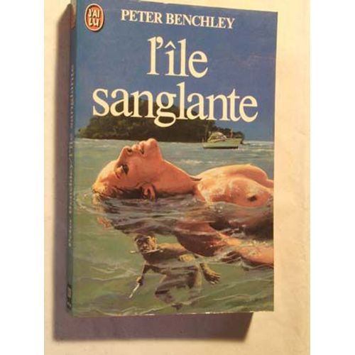 L'le Sanglante   de peter benchley 
