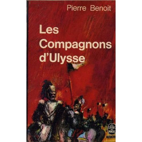 Les Compagnons D Ulysse   de pierre benoit 