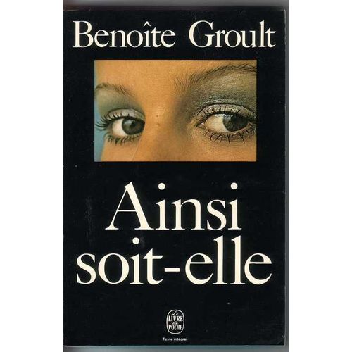 Ainsi Soit Elle   de Benote Groult 