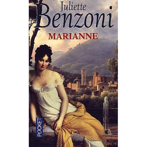 Marianne by Juliette Benzoni