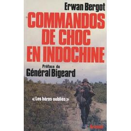 Commandos De Choc En Indochine - Les Héros Oubliés | Rakuten