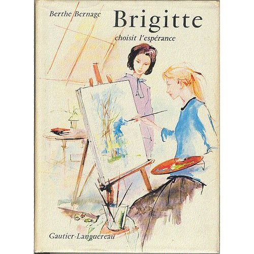 Brigitte Choisit L'esprance   de berthe bernage 