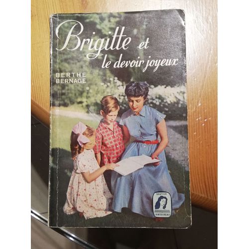 Brigitte Et Le Devoir Joyeux    Format Reli 