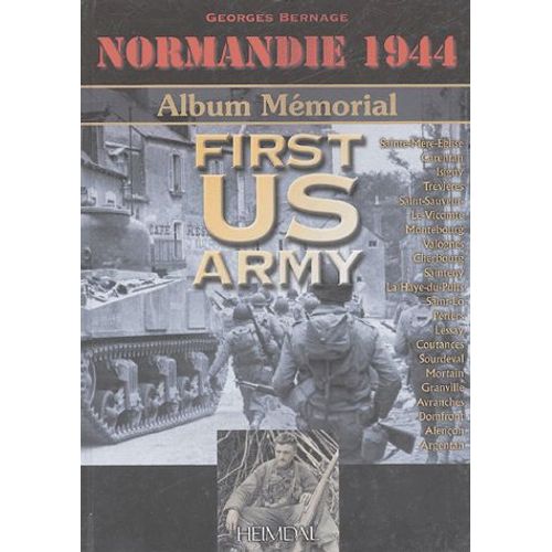 First Us Army   de Georges Bernage  Format Reli 