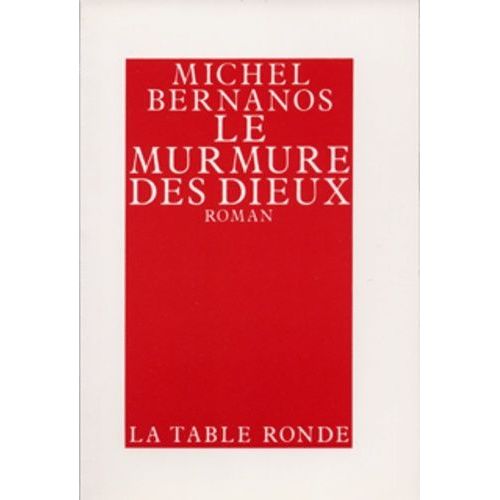 Le Murmure Des Dieux   de Bernanos Michel  Format Beau livre 