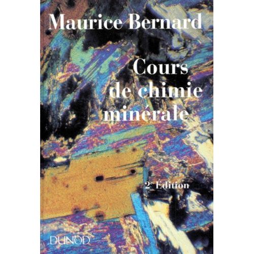 Cours De Chimie Minerale - 2eme Edition Revue Et Augmentee    Format Reli 