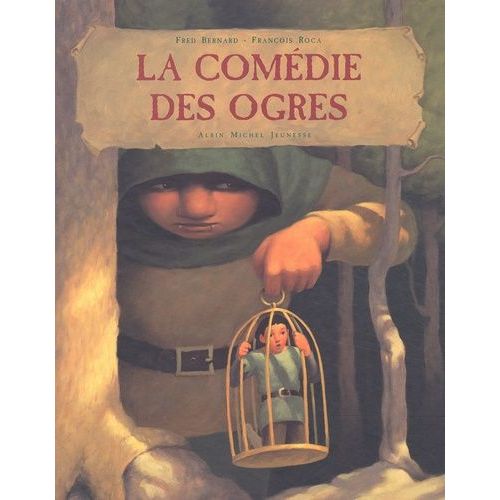 La Comedie Des Ogres    Format Album 