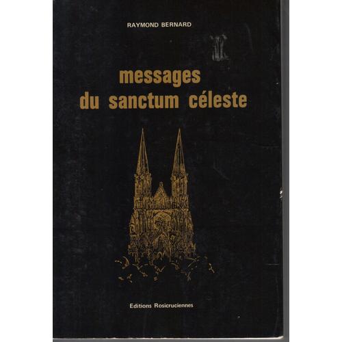 Messages Du Sanctum Cleste   de BERNARD  PAYMOND 