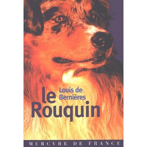 Le Rouquin - Une Histoire Australienne   de Bernires Louis de  Format Beau livre 