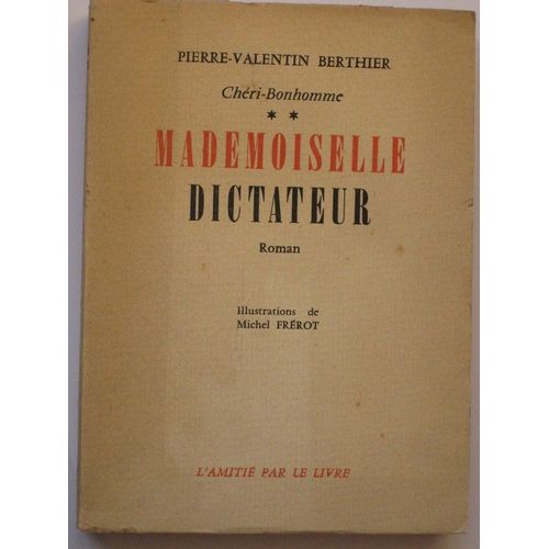 Mademoiselle Dictateur   de Pierre-Valentin Berthier  Format Broch 