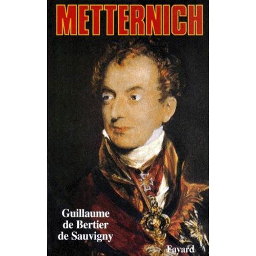 Metternich   de bertier de sauvigny  Format Broch 
