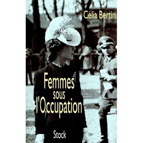 Femmes Sous L'occupation    Format Broch 