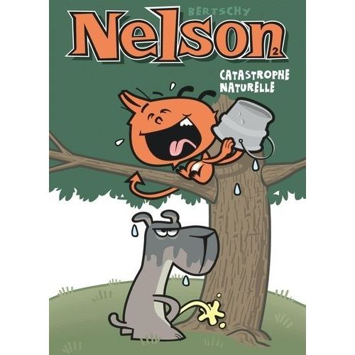 Nelson Tome 2 - Catastrophe Naturelle   de Bertschy Christophe  Format Album 